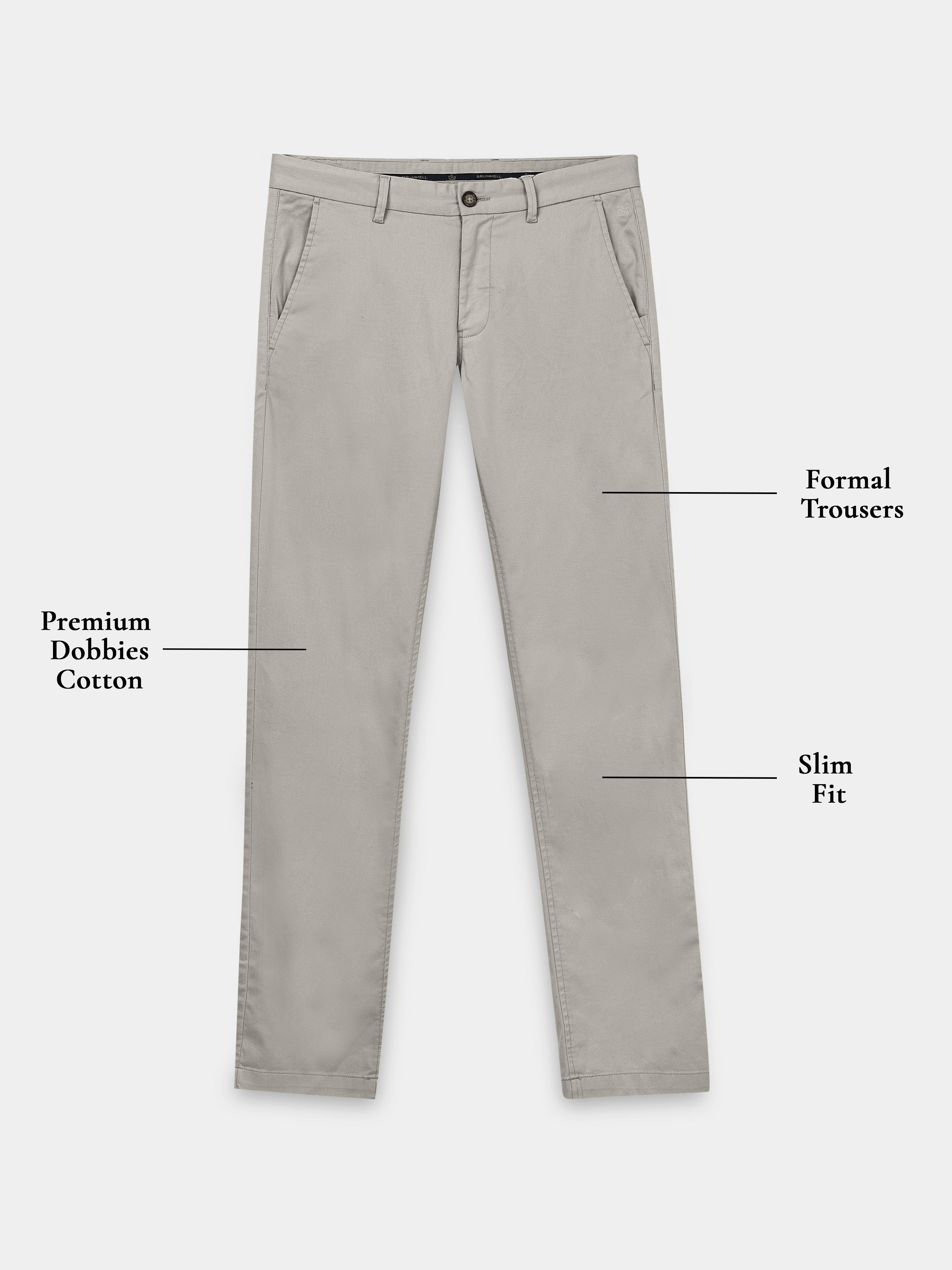 TAUPE DOBBIES COTTON LYCRA BLEND TROUSER